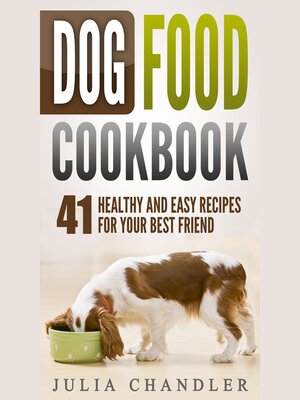 cover image of Dog Food Cookbook